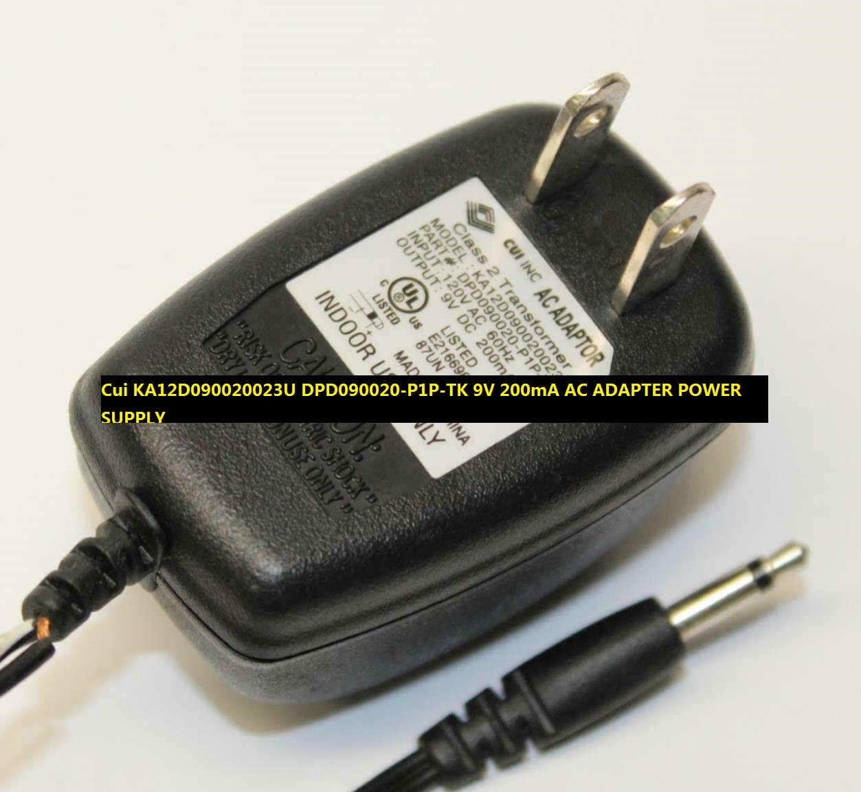 *100% Brand NEW* 9V 200mA AC ADAPTER Cui KA12D090020023U DPD090020-P1P-TK POWER SUPPLY - Click Image to Close